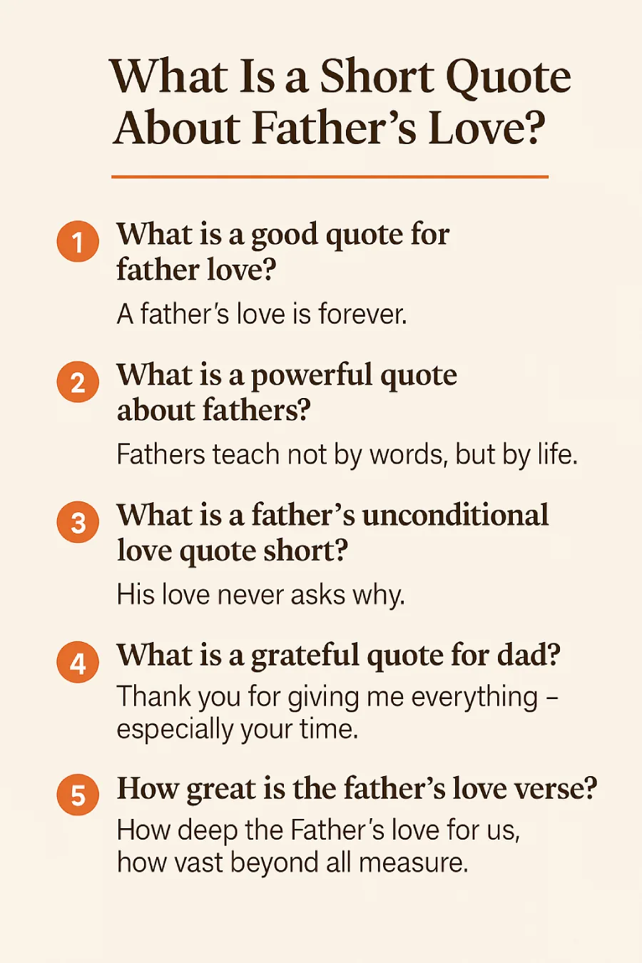 What Is a Short Quote About Father’s Love? (And Other Touching Quotes You’ll Love)